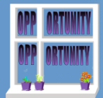 We try to open every window of opportunity for you.